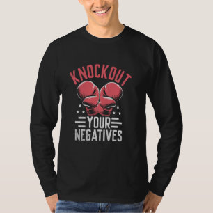Wissen Sie Ihre negativen Boxer Sportstärke Athlet T-Shirt