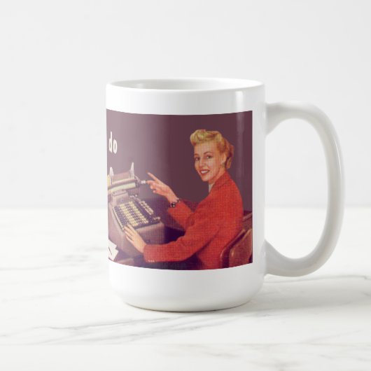 wissen Sie nicht, was ich für ein Leben tue, Kaffeetasse (Rechts)