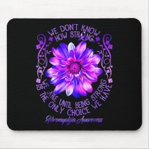 Wissen Sie nicht, wie stark wir die Fibromyalgie-B Mousepad