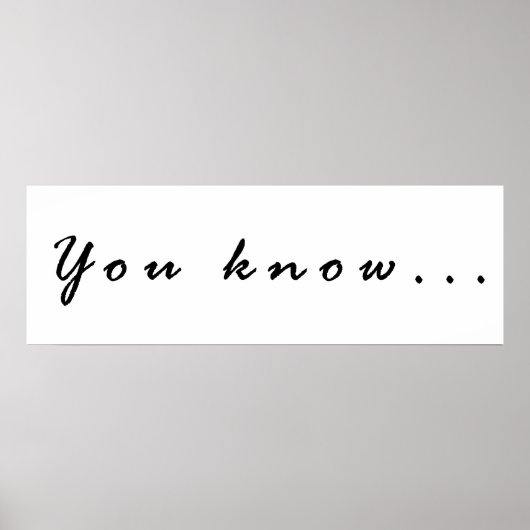 Wissen Sie... Poster (Vorne)