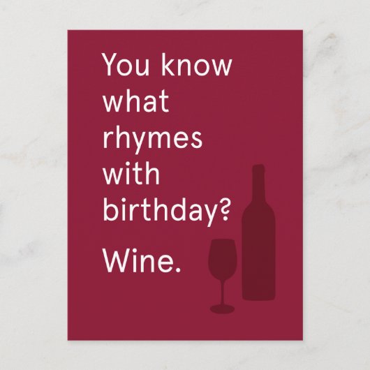 Wissen Sie was Rhymes W/Birthday? Wein Postkarte (Vorderseite)