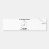 Wissen Sie, wo Sie berechnen Breite u. Länge sind Autoaufkleber (Vorne)