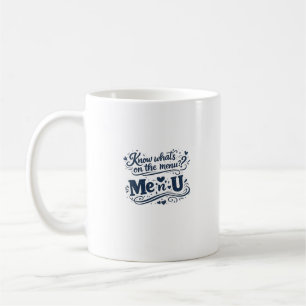 Wissen, was auf der Speisekarte steht, Zitatdesign Kaffeetasse