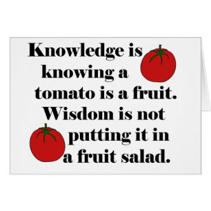 Wissen weiß, dass eine Tomate eine Frucht ist