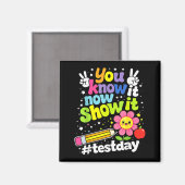 Wissen zeigen Testtag Motivationslehrer Magnet (Vorderseite/Rückseite)