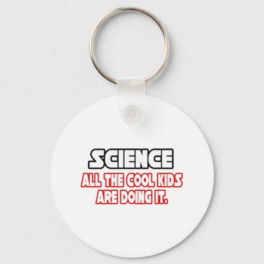 Wissenschaft... Coole Kinder Schlüsselanhänger (Vorderseite)
