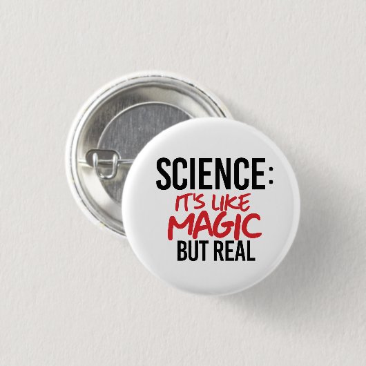 Wissenschaft: Es ist wie Magie, aber real Button (Vorne & Hinten)