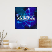 WISSENSCHAFT GIBT MIR EINEN HADRON POSTER (Küche)