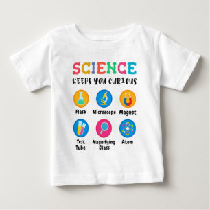 Wissenschaft hält dich neugierig baby t-shirt