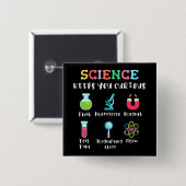 Wissenschaft hält dich neugierig button (Vorne & Hinten)