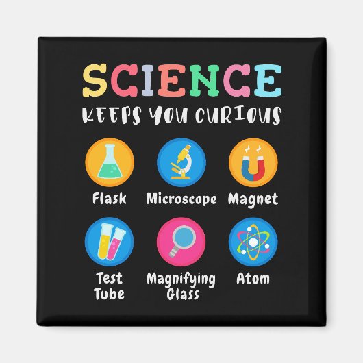 Wissenschaft hält dich neugierig magnet (Vorne)