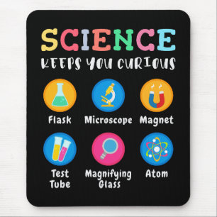 Wissenschaft hält dich neugierig mousepad