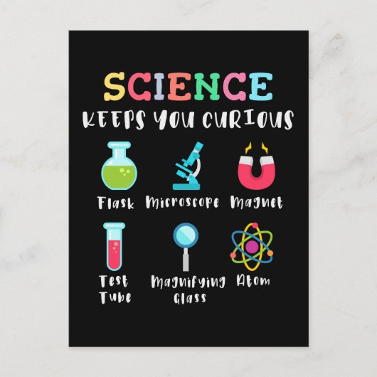 Wissenschaft hält dich neugierig postkarte (Vorderseite)