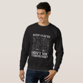 Wissenschaft Idee Physiker Mathe Physik Sweatshirt (Vorne ganz)