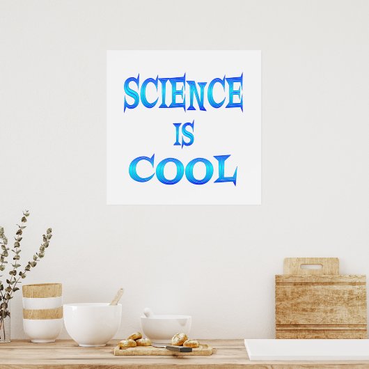 Wissenschaft ist Cool Poster (Küche)