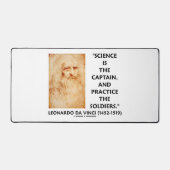 Wissenschaft ist der Hauptmann, der Soldaten da Vi Schreibtischunterlage (Vorderseite)