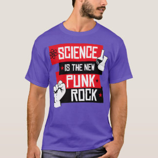 Wissenschaft ist der neue Punk Rock T-Shirt