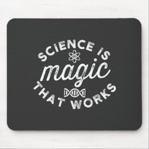 WISSENSCHAFT IST DIE FUNKTIONIERENDE MAGIE MOUSEPAD