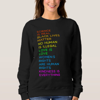 Wissenschaft ist ein echter Blam Human Rights Lgbt Sweatshirt
