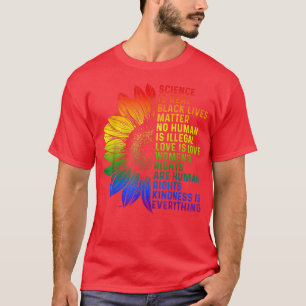 Wissenschaft ist eine echte schwarze Lebensmatte f T-Shirt