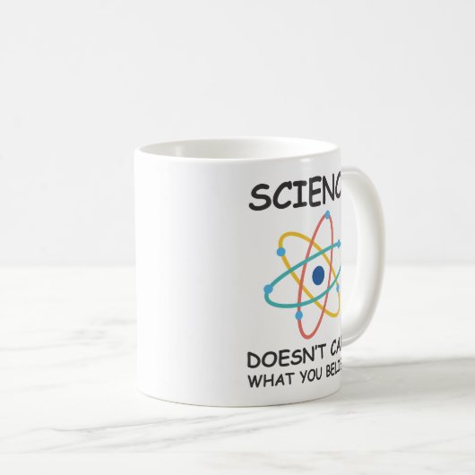 Wissenschaft ist es egal, was man glaubt kaffeetasse (VorderseiteRechts)