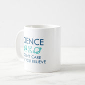 Wissenschaft ist es egal, was man glaubt kaffeetasse (Vorderseite Links)