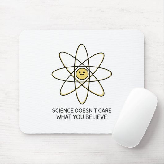Wissenschaft ist es egal, was man glaubt mousepad (Mit Mouse)