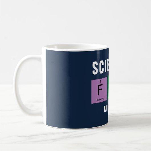 Wissenschaft ist Fun Chemie Kaffeetasse (Links)