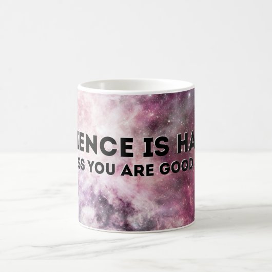 Wissenschaft ist hart kaffeetasse (Mittel)