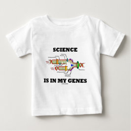 Wissenschaft ist in meinen Genen Baby T-shirt