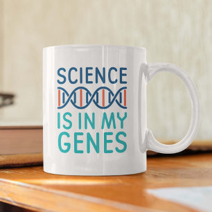 Wissenschaft ist in meinen Genen Kaffeetasse