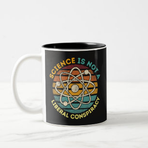 Wissenschaft ist keine liberale Verschwörung Zweifarbige Tasse