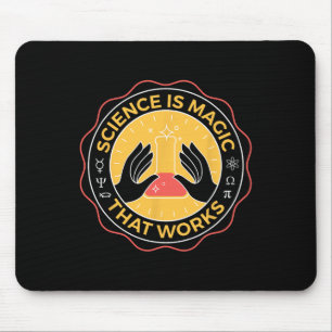 Wissenschaft ist Magie, die Wissenschaft funktioni Mousepad