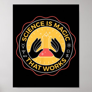 Wissenschaft ist Magie, die Wissenschaft funktioni Poster