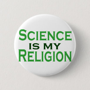 Wissenschaft ist meine Religion Button