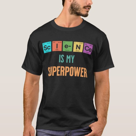 Wissenschaft ist meine Supermacht T-Shirt (Vorderseite)