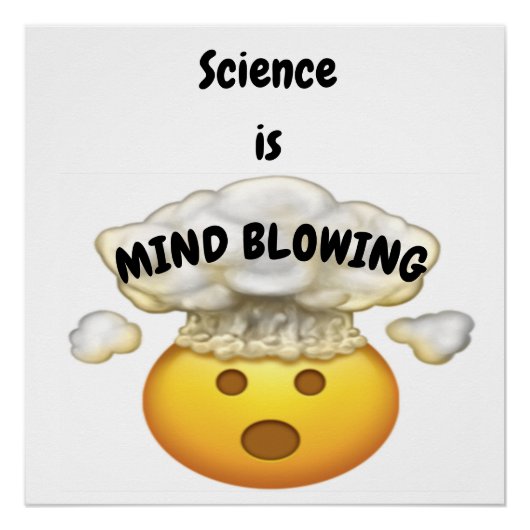 Wissenschaft ist Minenblasen Emoji 2 Poster (Vorderseite)