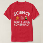 Wissenschaft ist nicht liberal T-Shirt (Design vorne)