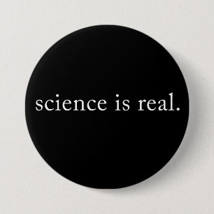 Wissenschaft ist real. button