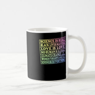 Wissenschaft ist real - Schwarzes Leben - Liebe is Kaffeetasse