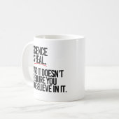 Wissenschaft ist real und man muss nicht glauben kaffeetasse (Vorderseite Links)