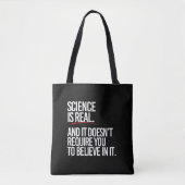 Wissenschaft ist real und man muss nicht glauben tasche (Vorderseite)
