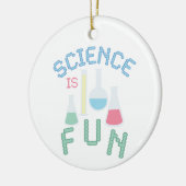 Wissenschaft ist Spaß Keramik Ornament (Links)