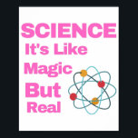 WISSENSCHAFT ist wie Magie, aber echt Poster<br><div class="desc">WISSENSCHAFT ist wie Magie,  aber echt</div>