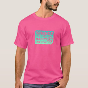 Wissenschaft ist wie Magie, aber echte Vintage Aus T-Shirt