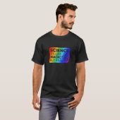 Wissenschaft ist wie Magie, aber echter Rainbow Co T-Shirt (Vorne ganz)