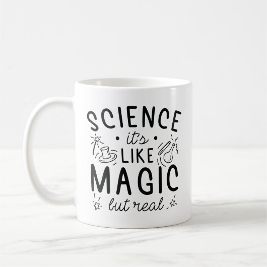 Wissenschaft ist wie Magie, aber real Kaffeetasse (Links)