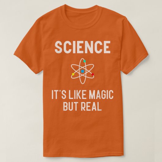 Wissenschaft ist wie Magie, aber Real Physics Stud T-Shirt (Design vorne)