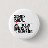 WISSENSCHAFT IST WIRKLICH BUTTON (Vorderseite)