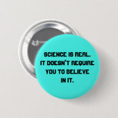 Wissenschaft ist wirklich button (Vorne & Hinten)